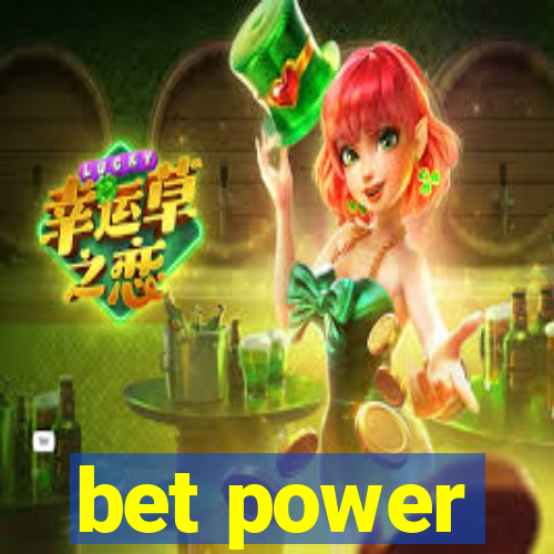 bet power