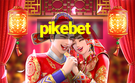 pikebet