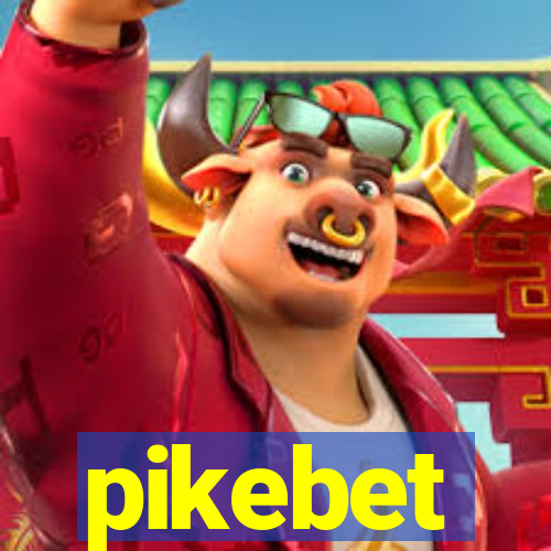 pikebet