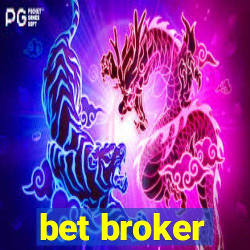 bet broker