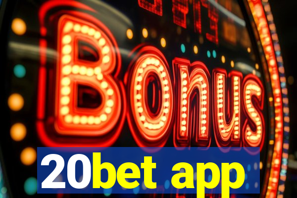 20bet app