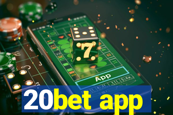 20bet app