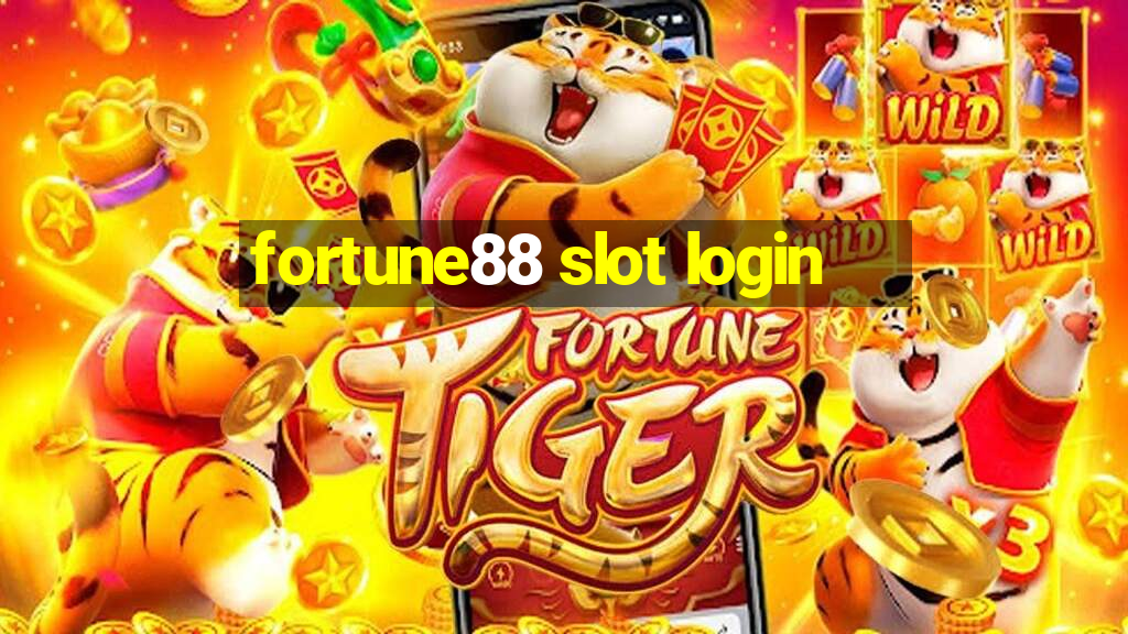 fortune88 slot login