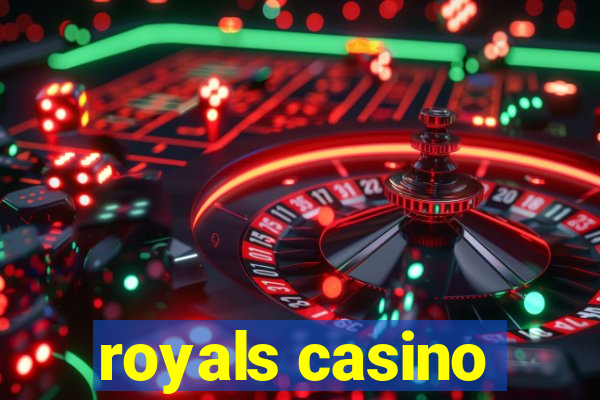 royals casino