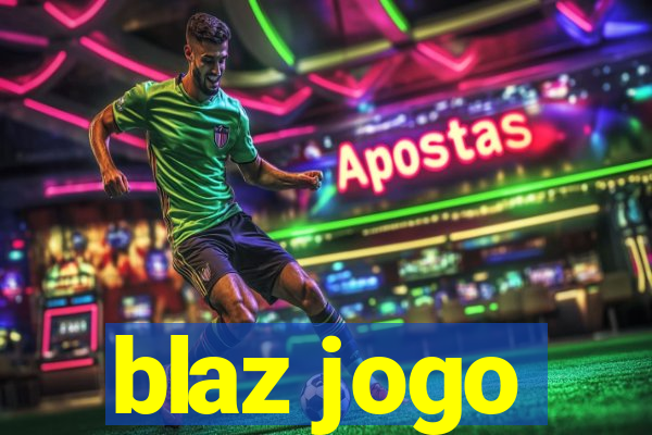 blaz jogo