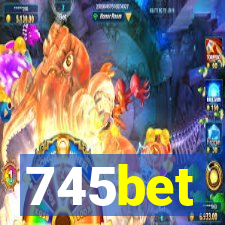 745bet