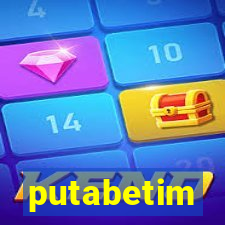 putabetim