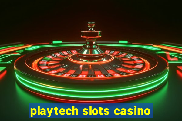 playtech slots casino