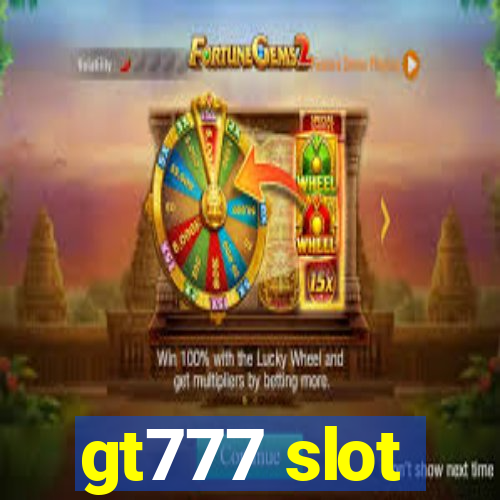 gt777 slot