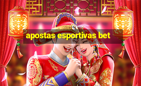 apostas esportivas bet