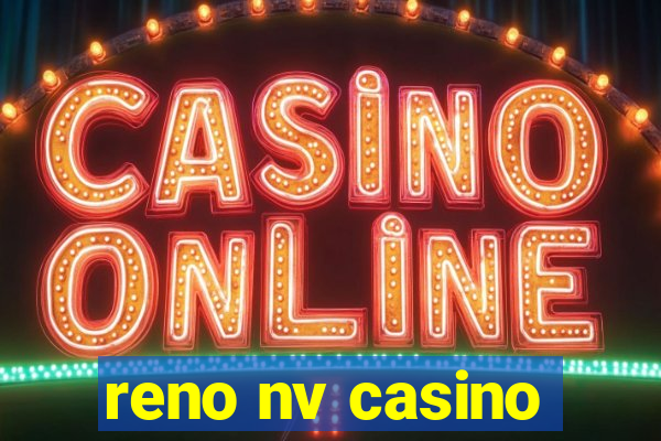 reno nv casino