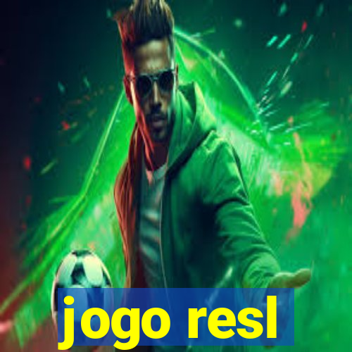 jogo resl