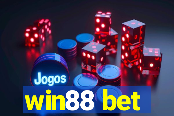 win88 bet