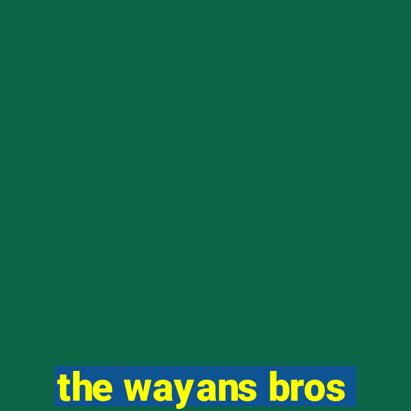 the wayans bros