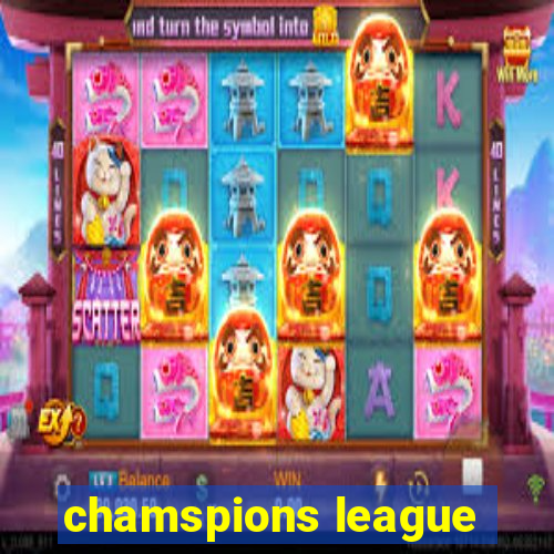 chamspions league