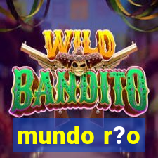 mundo r?o