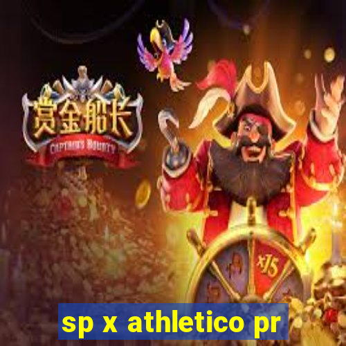 sp x athletico pr