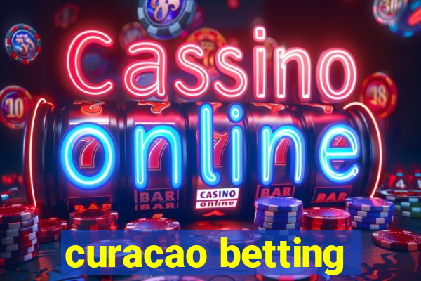 curacao betting