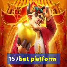 157bet platform