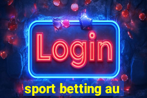 sport betting au