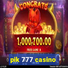 pik 777 casino