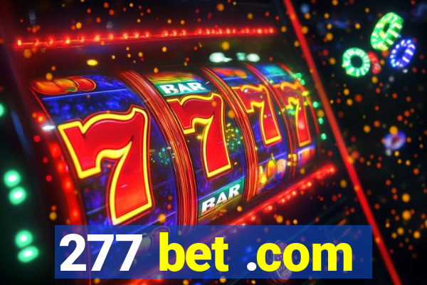 277 bet .com