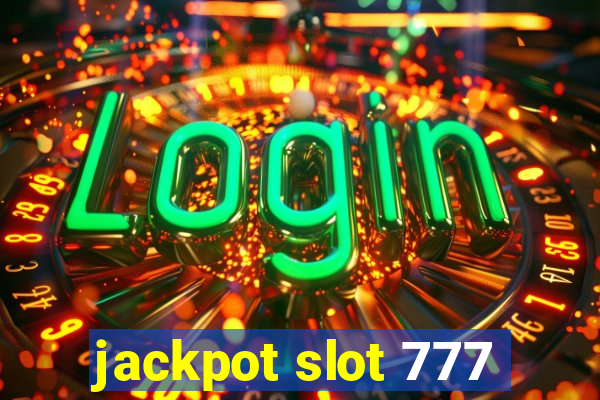 jackpot slot 777