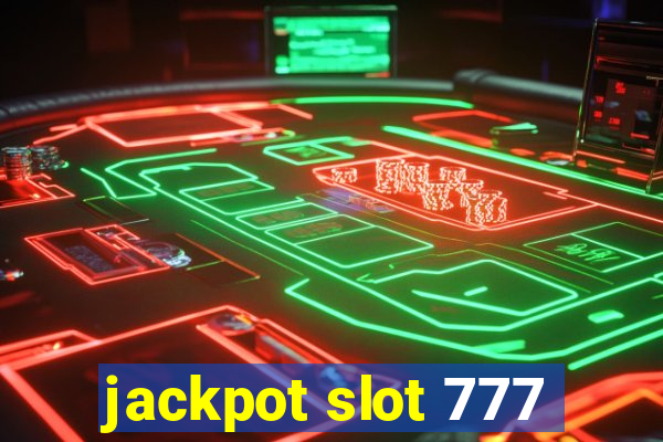 jackpot slot 777