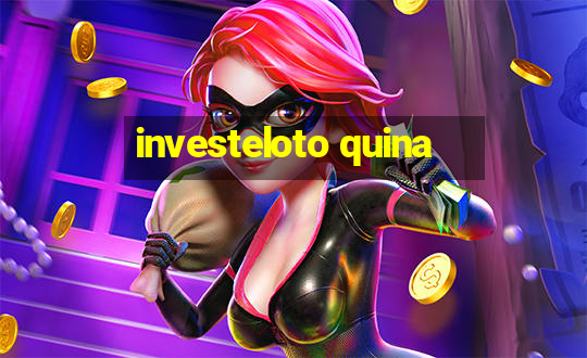 investeloto quina