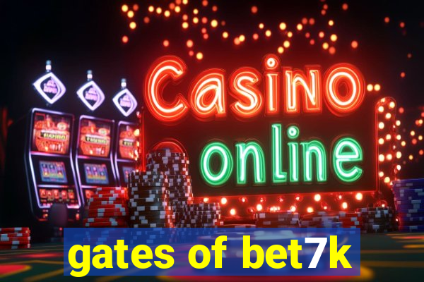 gates of bet7k