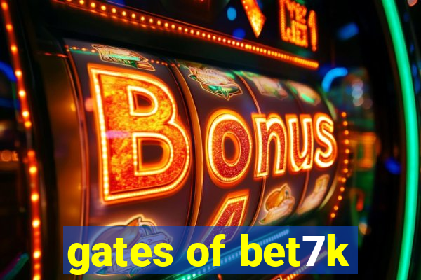 gates of bet7k