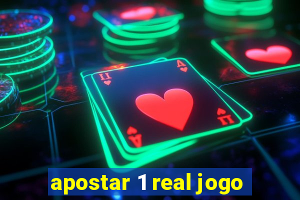 apostar 1 real jogo