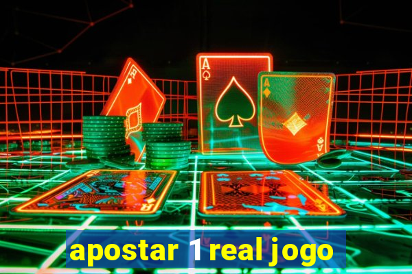 apostar 1 real jogo