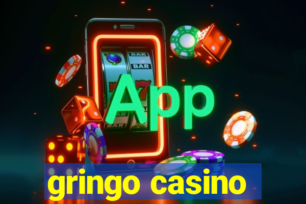 gringo casino