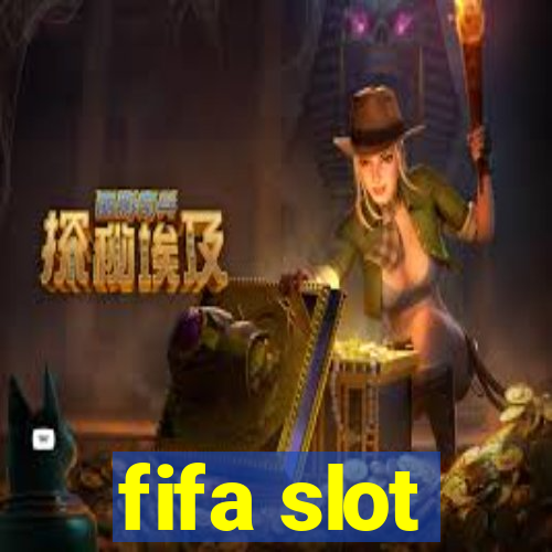 fifa slot