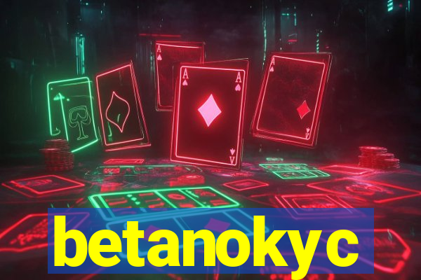 betanokyc