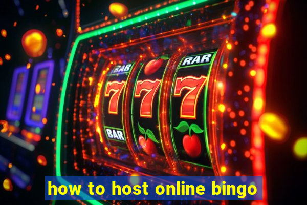 how to host online bingo