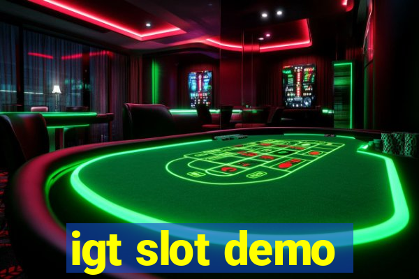 igt slot demo