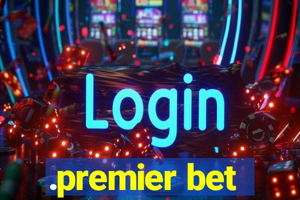 .premier bet