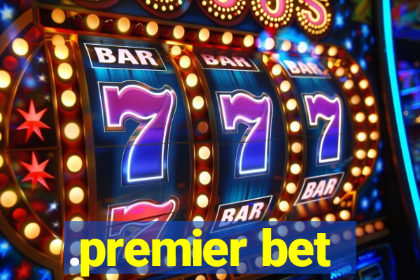 .premier bet