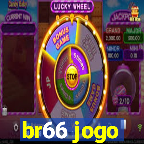 br66 jogo