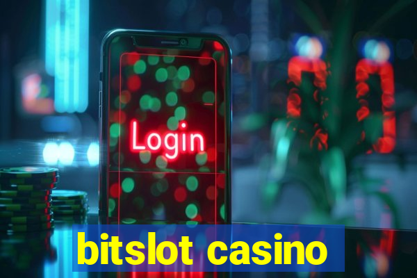 bitslot casino