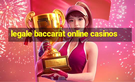 legale baccarat online casinos