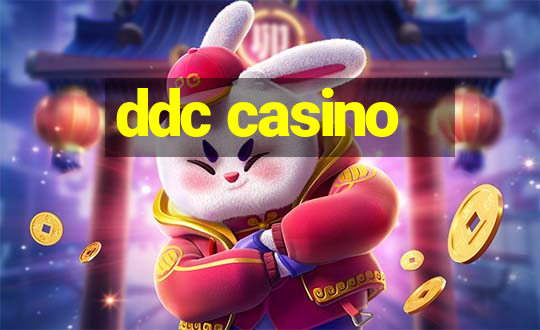 ddc casino