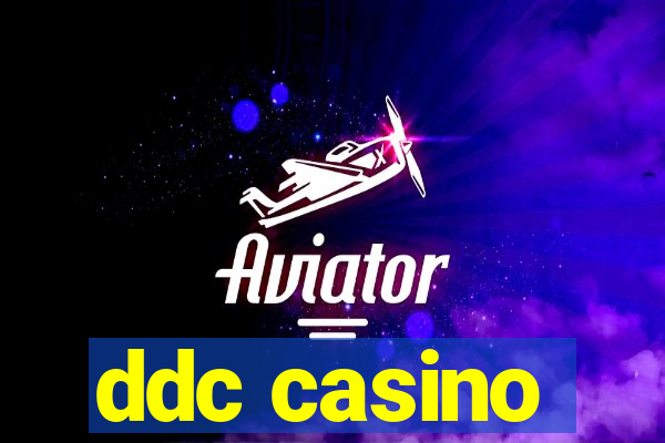 ddc casino