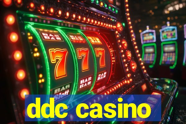 ddc casino