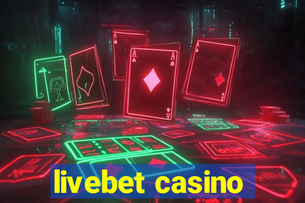 livebet casino