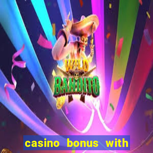 casino bonus with no deposit