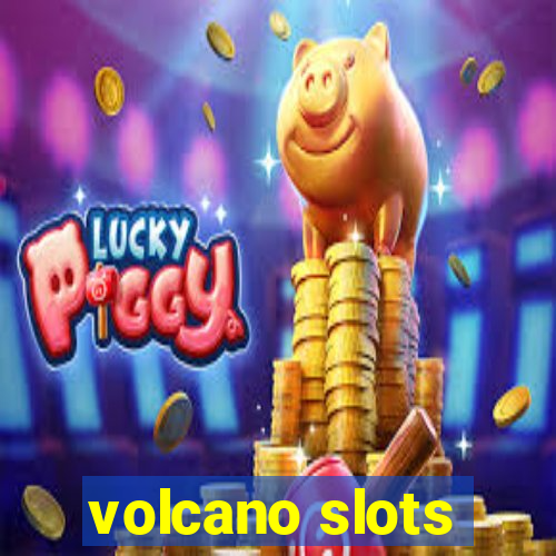 volcano slots