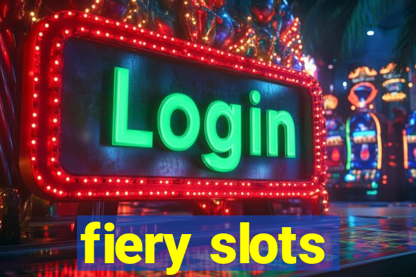 fiery slots